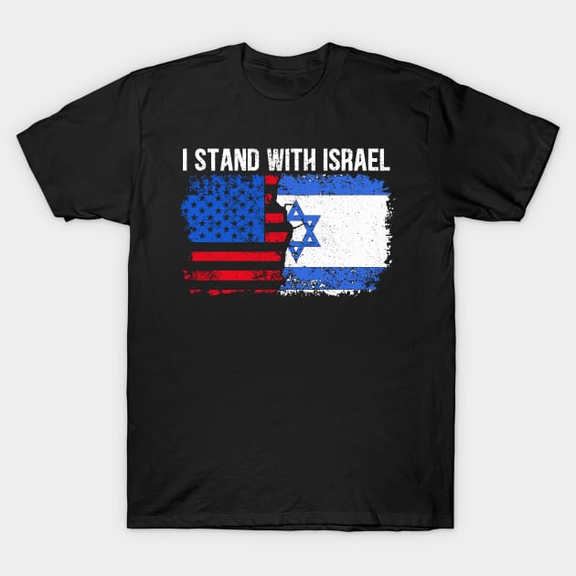 I Stand With Israel T-Shirt by RetroPrideArts